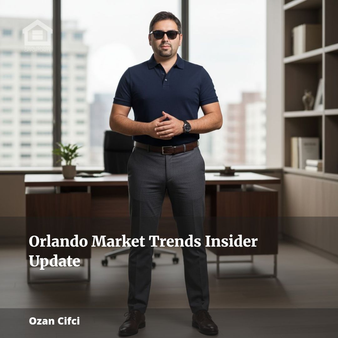 Orlando Market Trends: Insider Update with Ozan Cifci